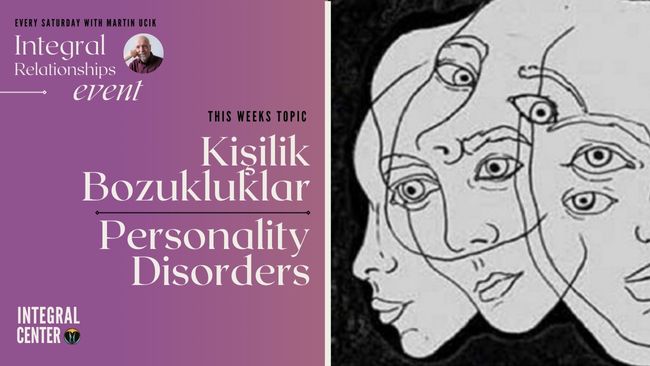 Modül 21: Kişilik Bozuklukları (Personality Disorders)