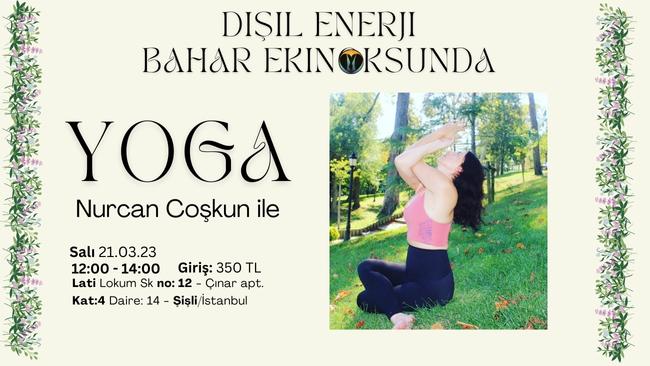 Salı 21.03.23 – Nurcan Coskun ile Bahar Ekinoksunda Dişil Enerji Yogası