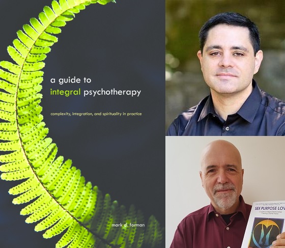 Mark Formilan Integral Psychotherapy in Love Relationships with Dr. Mark Forman ...